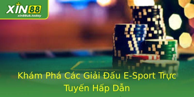 Khám Phá Các Giải Đấu E-Sport Trực Tuyến Hấp Dẫn Khám Phá Các Giải Đấu E-Sport Trực Tuyến Hấp Dẫn