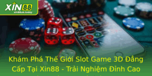 Slot Game 3D - Trải Nghiệm Đỉnh Cao Cùng Công Nghệ Hiện Đại 4 Kham Pha The Gioi Slot Game 3D Ang Cap Tai Xin88 Trai Nghiem Inh Cao Cung Cong Nghe Hien Ai