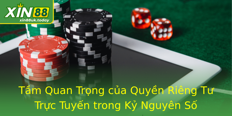 Tầm Quan Trọng của Quyền Riêng Tư Trực Tuyến trong Kỷ Nguyên Số Tầm Quan Trọng của Quyền Riêng Tư Trực Tuyến trong Kỷ Nguyên Số