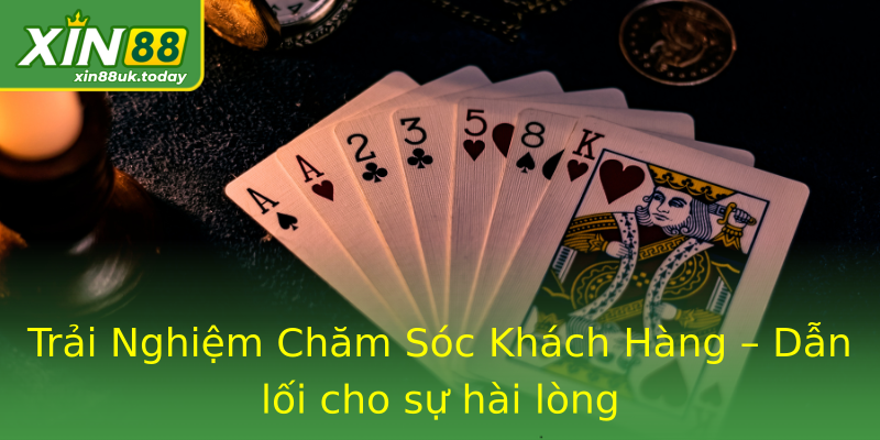 Trải Nghiệm Chăm Sóc Khách Hàng – Dẫn lối cho sự hài lòng Trải Nghiệm Chăm Sóc Khách Hàng – Dẫn lối cho sự hài lòng